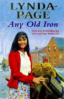 Any Old Iron - Una apasionante saga de posguerra sobre la familia, el amor y la amistad - Any Old Iron - A gripping post-war saga of family, love and friendship