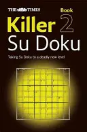 The Times Killer Su Doku Libro 2 - The Times Killer Su Doku Book 2