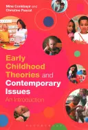 A Early Childhood Theories and Contemporary Issues: Una introducción - A Early Childhood Theories and Contemporary Issues: An Introduction