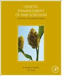 Mejora genética del sorgo rabi: adaptación del Durras indio - Genetic Enhancement of Rabi Sorghum: Adapting the Indian Durras