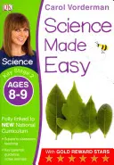 Science Made Easy, Ages 8-9 (Key Stage 2) - Apoya el National Curriculum, Science Exercise Book - Science Made Easy, Ages 8-9 (Key Stage 2) - Supports the National Curriculum, Science Exercise Book