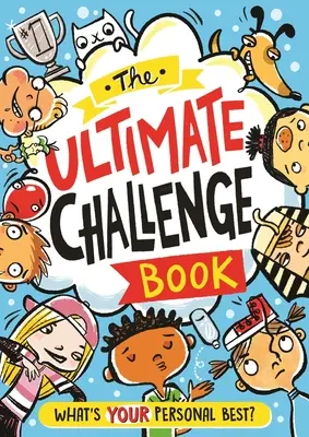 El libro del desafío definitivo: ¿Cuál es tu mejor marca personal? - The Ultimate Challenge Book: What's Your Personal Best?