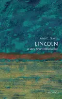 Lincoln: Una introducción muy breve - Lincoln: A Very Short Introduction