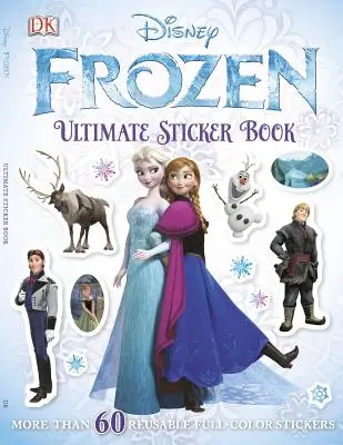 El mejor libro de pegatinas: Frozen: Más de 60 pegatinas reutilizables a todo color - Ultimate Sticker Book: Frozen: More Than 60 Reusable Full-Color Stickers