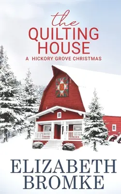 La casa que acolcha, Navidad en Hickory Grove - The Quilting House, A Hickory Grove Christmas