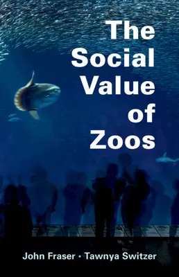 El valor social de los parques zoológicos - The Social Value of Zoos