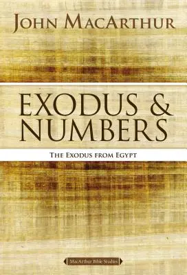 Éxodo y Números: El éxodo de Egipto - Exodus and Numbers: The Exodus from Egypt