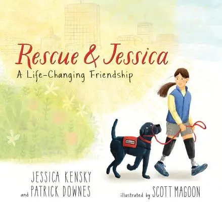 Rescate y Jessica: Una amistad que cambia la vida - Rescue and Jessica: A Life-Changing Friendship