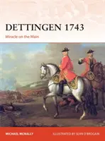 Dettingen 1743: Milagro en el Meno - Dettingen 1743: Miracle on the Main