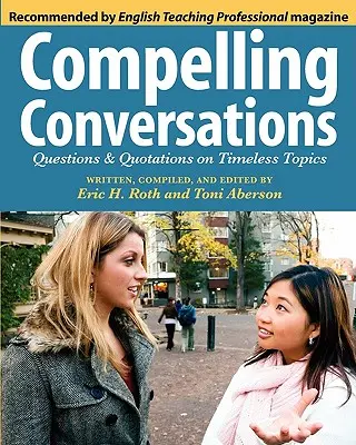 Conversaciones convincentes - Compelling Conversations