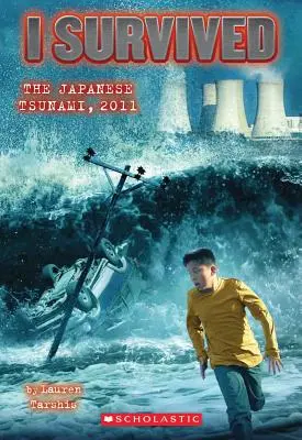 Yo sobreviví al tsunami japonés de 2011 (Yo sobreviví nº 8), 8 - I Survived the Japanese Tsunami, 2011 (I Survived #8), 8