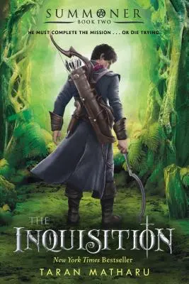 La Inquisición: Invocador: Libro 2 - The Inquisition: Summoner: Book Two