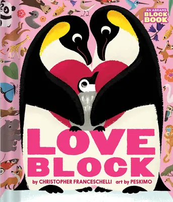 Loveblock (un libro de Abrams Block) - Loveblock (an Abrams Block Book)