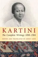 Kartini: Escritos completos 1898-1904 - Kartini: The Complete Writings 1898-1904