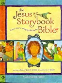 La Biblia de los cuentos de Jesús - Jesus Storybook Bible