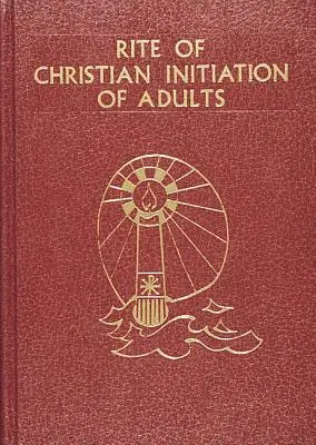 Rito de iniciación cristiana de adultos - Rite of Christian Initiation of Adults