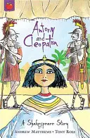 Historia de Shakespeare: Antonio y Cleopatra - Shakespeare Story: Antony and Cleopatra