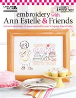 Bordado con Ann Estelle y sus amigos - Embroidery with Ann Estelle & Friends