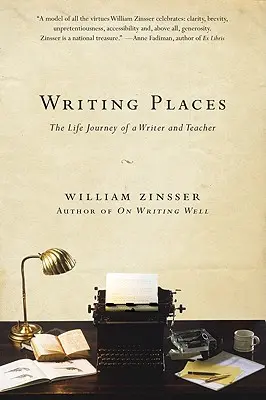 Escribir lugares: El viaje vital de un escritor y profesor - Writing Places: The Life Journey of a Writer and Teacher