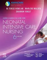 Plan de estudios básico de enfermería de cuidados intensivos neonatales - Core Curriculum for Neonatal Intensive Care Nursing