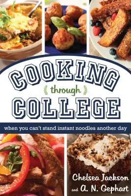 Cooking Through College: Cuando no puedes soportar los fideos instantáneos ni un día más - Cooking Through College: When You Can't Stand Instant Noodles Another Day