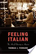 Sentirse italiano: el arte de la etnicidad en América - Feeling Italian: The Art of Ethnicity in America