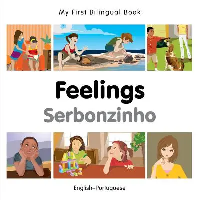 Mi Primer Libro Bilingüe-Sentimientos (Inglés-Portugués) - My First Bilingual Book-Feelings (English-Portuguese)