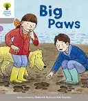 Oxford Reading Tree Biff, Chip and Kipper Stories Decode and Develop: Nivel 1: Big Paws - Oxford Reading Tree Biff, Chip and Kipper Stories Decode and Develop: Level 1: Big Paws