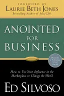 Ungidos para los negocios - Anointed for Business