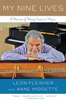 Mis nueve vidas: Memorias de muchas carreras musicales - My Nine Lives: A Memoir of Many Careers in Music