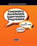 Programa de enriquecimiento del vocabulario: Mejorar el aprendizaje del vocabulario en los niños - Vocabulary Enrichment Programme: Enhancing the Learning of Vocabulary in Children