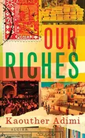 Nuestras riquezas - Our Riches