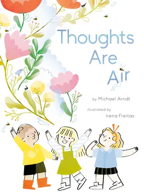 Los pensamientos son aire - Thoughts Are Air