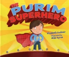 El superhéroe de Purim - The Purim Superhero