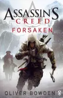 Desamparados - Assassin's Creed Libro 5 - Forsaken - Assassin's Creed Book 5