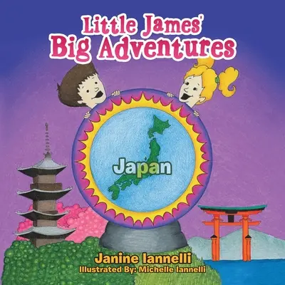 Las grandes aventuras del pequeño James: Japón - Little James' Big Adventures: Japan