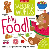 Palabras maravillosas: Mi comida - Wonderful Words: My Food!