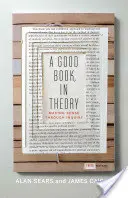 Un buen libro, en teoría: Making Sense Through Inquiry, tercera edición - A Good Book, in Theory: Making Sense Through Inquiry, Third Edition