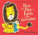 Cómo esconder un león de la abuela - How to Hide a Lion from Grandma