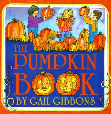 El libro de las calabazas - The Pumpkin Book