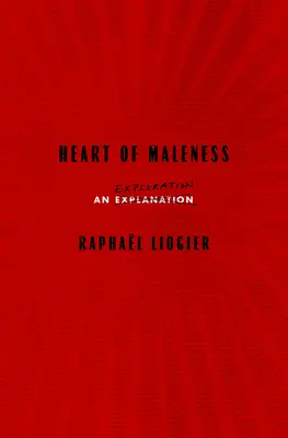 El corazón de la masculinidad: Una exploración - Heart of Maleness: An Exploration