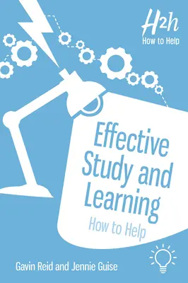 Estudio y aprendizaje eficaces: Cómo ayudar - Effective Study and Learning: How to Help