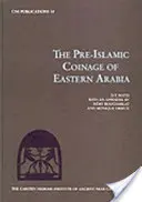 Acuñación preislámica en Arabia Oriental - Pre-Islamic Coinage of Eastern Arabia