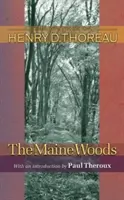 Los bosques de Maine - The Maine Woods