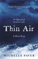 Thin Air - La historia de fantasmas más escalofriante y absorbente del año - Thin Air - The most chilling and compelling ghost story of the year