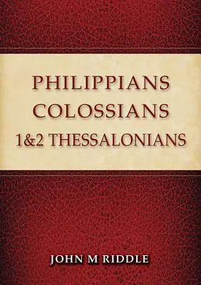 Filipenses, Colosenses, 1 y 2 Tesalonicenses - Philippians, Colossians, 1 & 2 Thessalonians