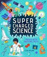 Ciencia a tope: ¡con datos asombrosos! - Super-Charged Science - Packed With Awesome Facts!