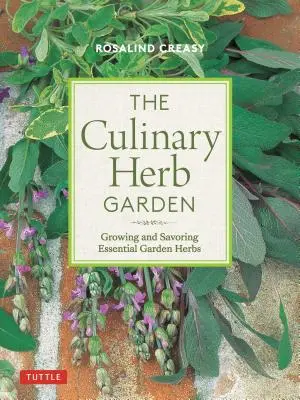 El huerto de hierbas: Cultivo y preparación de hierbas esenciales - The Kitchen Herb Garden: Growing and Preparing Essential Herbs