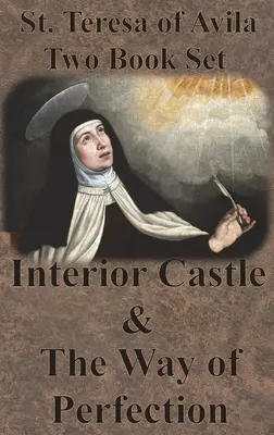 Santa Teresa de Ávila Conjunto de Dos Libros - Castillo Interior y Camino de Perfección - St. Teresa of Avila Two Book Set - Interior Castle and The Way of Perfection