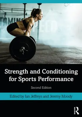 Fuerza y acondicionamiento para el rendimiento deportivo - Strength and Conditioning for Sports Performance